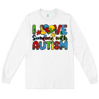 White i love someone with autism Long Sleeve Tee - Zillion Design Studio