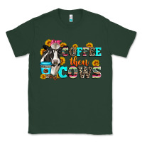 Sports Green coffee then cows Classic Tee - Zillion Design Studio