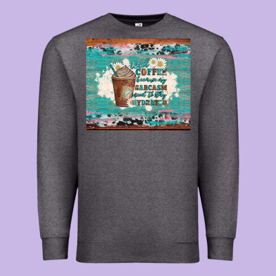 Iced Coffee Because My Sarcasm Need To Stay Hydrated Premium Sweatshirt Designed By Artiststas