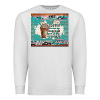 Oatmeal Heather iced coffee because my sarcasm need to stay hydrated Premium Sweatshirt - Artiststas