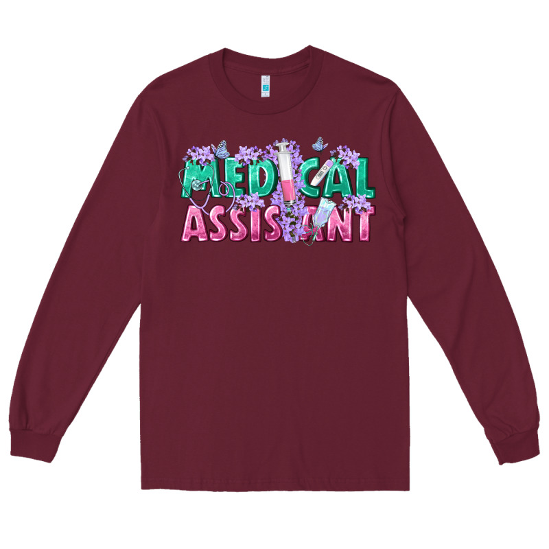 Medical Assistant Long Sleeve Tee by texasbilliewilder | Teevron