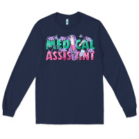 Navy medical assistant Long Sleeve Tee - texasbilliewilder