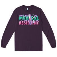 Plum medical assistant Long Sleeve Tee - texasbilliewilder