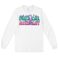 White medical assistant Long Sleeve Tee - texasbilliewilder