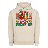 Pigment French Oak in my holly jolly teacher era Urban Hoodie - MaliasSmallBusiness