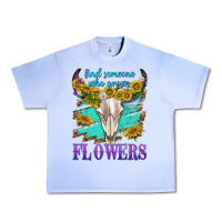 Grape Ice find someone who grows flowers Urban Heavy Tee - texasbilliewilder