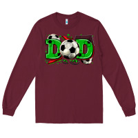 Burgundy dad soccer Long Sleeve Tee - Zillion Design Studio