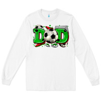 White dad soccer Long Sleeve Tee - Zillion Design Studio