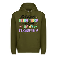 Army Green at this point being tired is just part of my perso Premium Hoodie - MaliasSmallBusiness