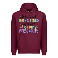 Burgundy at this point being tired is just part of my perso Premium Hoodie - MaliasSmallBusiness