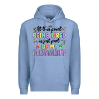Colony Blue at this point being tired is just part of my perso Premium Hoodie - MaliasSmallBusiness