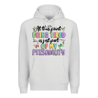 Dove Grey at this point being tired is just part of my perso Premium Hoodie - MaliasSmallBusiness