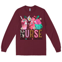 Burgundy nurse coffee scrubs rubber gloves Long Sleeve Tee - texasbilliewilder