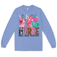 Colony Blue nurse coffee scrubs rubber gloves Long Sleeve Tee - texasbilliewilder