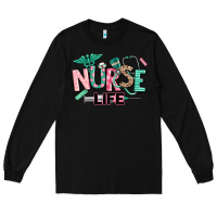 Black nurse life Long Sleeve Tee - texasbilliewilder