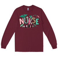 Burgundy nurse life Long Sleeve Tee - texasbilliewilder