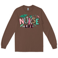 Chestnut nurse life Long Sleeve Tee - texasbilliewilder