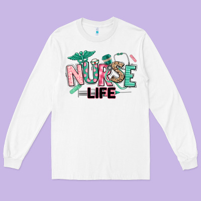 Nurse Life Long Sleeve Tee Designed By Texasbilliewilder