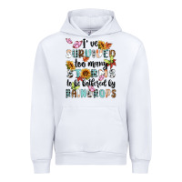 White ive survived too many storms to bebothered by rain Urban Hoodie - MaliasSmallBusiness
