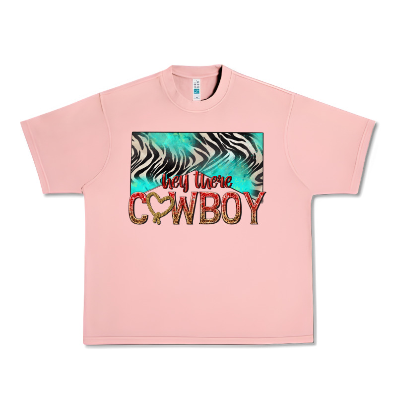 Hey There Cowboy Urban Heavy Tee by texasbilliewilder | Teevron