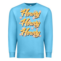 Ocean Blue howdy howdy howdy Premium Sweatshirt - JahusDesignShop