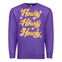 Purple howdy howdy howdy Premium Sweatshirt - JahusDesignShop