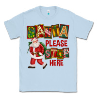 Dusty Blue Santa Please Stop Here Classic Tee - FaDigitalArtStudio