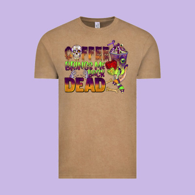 Coffee Brings Me Back Dead Vintage Tee Designed By Barkaloodesign