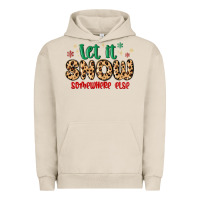 Pigment French Oak let it snow somewhere else Urban Hoodie - MaliasSmallBusiness