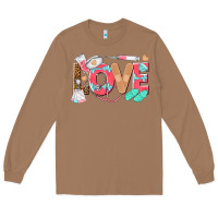 Toasted Coconut nurse love Long Sleeve Tee - texasbilliewilder