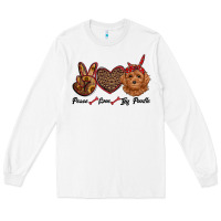 White peace love toy poodle Long Sleeve Tee - RanaPortraitStore