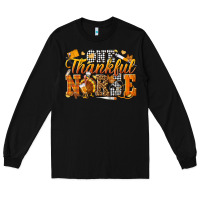 Black one thankful nurse Long Sleeve Tee - texasbilliewilder