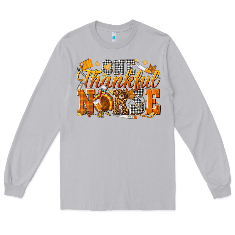 One Thankful Nurse Long Sleeve Tee by texasbilliewilder | Teevron