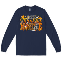 Navy one thankful nurse Long Sleeve Tee - texasbilliewilder