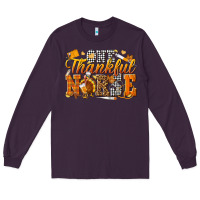 Plum one thankful nurse Long Sleeve Tee - texasbilliewilder