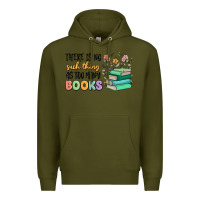 Army Green there is no such thing as too many books Premium Hoodie - MaliasSmallBusiness