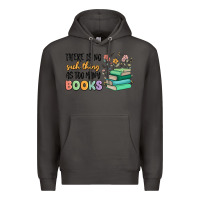 Smoke there is no such thing as too many books Premium Hoodie - MaliasSmallBusiness