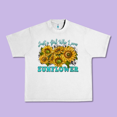 Just A Girl Who Loves Sunflower Urban Heavy Tee Designed By Texasbilliewilder
