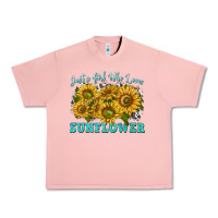 Salmon just a girl who loves sunflower Urban Heavy Tee - texasbilliewilder