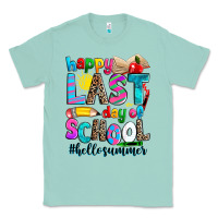 Seafoam happy last day of school Classic Tee - Zillion Design Studio