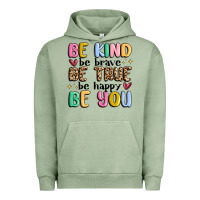 Pigment Oil Green be kind be brave be true be happy be you Urban Hoodie - MaliasSmallBusiness