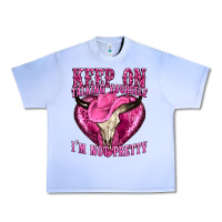 Grape Ice keep on talking yourself im not pretty western Urban Heavy Tee - texasbilliewilder