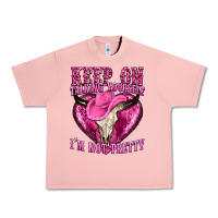Salmon keep on talking yourself im not pretty western Urban Heavy Tee - texasbilliewilder