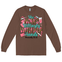 Chestnut she works willingly with her hands Long Sleeve Tee - texasbilliewilder