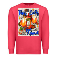 Cardinal this calls for aperol   air freshener Premium Sweatshirt - AdoDesignShop
