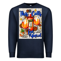 Navy this calls for aperol   air freshener Premium Sweatshirt - AdoDesignShop