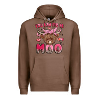Chestnut you had me at moo Premium Hoodie - MaliasSmallBusiness