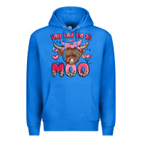 True Royal you had me at moo Premium Hoodie - MaliasSmallBusiness