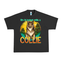 Pigment Black life is better with a collie Urban Heavy Tee - texasbilliewilder