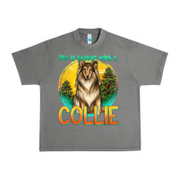 Tornado life is better with a collie Urban Heavy Tee - texasbilliewilder